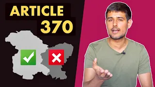 Article 370 Removal: Right or Wrong? | Explained by Dhruv Rathee