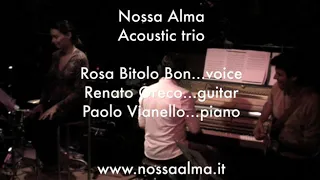 Agua de março (A.C. Jobim) - Nossa Alma Canta (trio) 2008