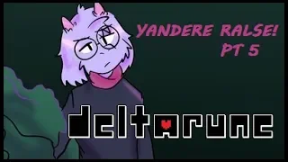 Yandere Ralsei! Au Pt.5 (Deltarune Comic Dub)