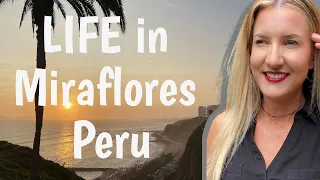 Living in Miraflores Lima Peru | Beautiful Cliffs Views & Cooking the Peruvian Food, Aji de Gallina!