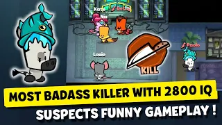 THE MOST BADASS KILLER WITH 2800 IQ ! SUSPECTS MYSTERY MANSION FUNNY GAMEPLAY #69