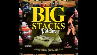 BIG STACKS RIDDIM (Mix-Oct 2020) DANCEHALL PASSPORT X DALVY MUSIC / Macka Diamond, Radda Frass.