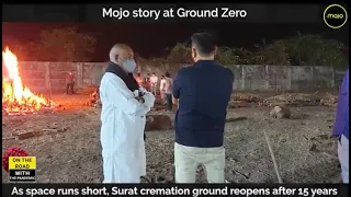 Cremation Ground Reopens After 15 Years |Gujarat sees high percentage of critical cases |Barkha Dutt