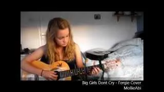 Big Girls Dont Cry - Fergie Cover