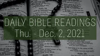 DAILY BIBLE READINGS // Thursday, Dec. 2, 2021