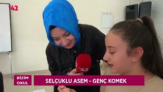 Bizim Okul - Selçuklu Asem Genç Komek