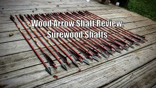 Wood Arrow Shaft Review: Surewood Shafts