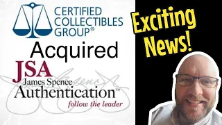 CCG Buys JSA! Do PSA And BAS Have Competition In Slabbed Autograph Authentication?