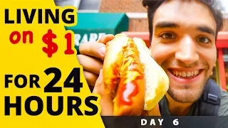 LIVING on $1 for 24 HOURS in NYC! (Day #6)