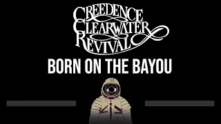 Creedence Clearwater Revival • Born On The Bayou (CC) (Upgraded Video) 🎤 [Karaoke] [Instrumental]
