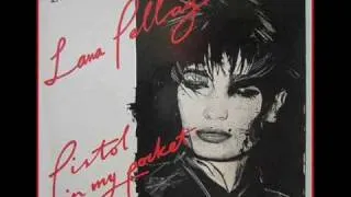 Lana Pellay - Pistol In My Pocket 1986