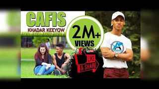 KHADAR KEEYOW - CAFIS BAAN KA DOORBIDEY (2017 / 2018)