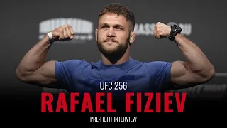 UFC 256: Rafael Fiziev full pre-fight interview