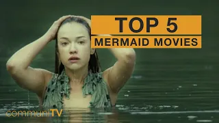 TOP 5: Mermaid Movies [Live Action]