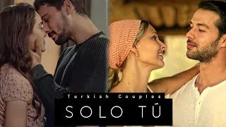 Solo Tú || Carlos Rivera [Turkish Couples]