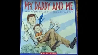 Read Aloud: My Daddy and Me