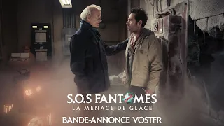 S.O.S. Fantômes : La Menace de Glace - Bande-annonce VOSTFR