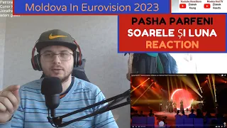 Moldova In Eurovision 2023 / Pasha Parfeni - Soarele și luna (Reaction)