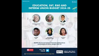 Education, S&T, R&D and Interim Union Budget 2024-25 | Panel Discussion IMPRI #WebPolicyTalk Live