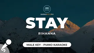 Stay - Rihanna (Male Key - Piano Karaoke)