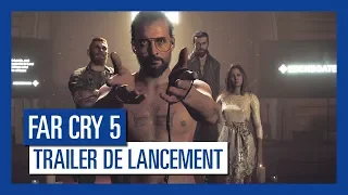 Far Cry 5 - Trailer de lancement [OFFICIEL] VOSTFR HD