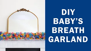 DIY Colorful Baby's Breath Garland