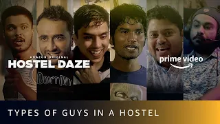 6 Types of people in a Hostel Feat. Nikhil Vijay | Hostel Daze Season 2 | Amazon Prime Video
