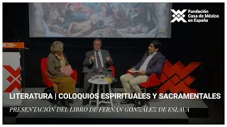 Literatura | Presentación de Coloquios Espirituales y Sacramentales, de Fernán González de Eslava