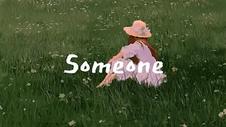 [Vietsub + Lyrics] Someone - Vanotek feat. Denitia