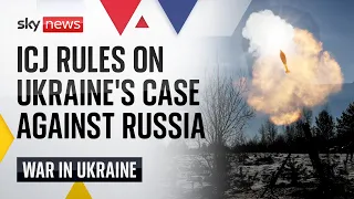Watch live: ICJ rules on Ukraine's case against Russia