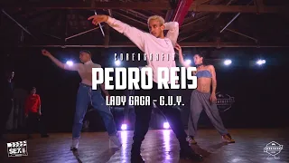 G.U.Y - Lady Gaga | Pedro Reis choreography