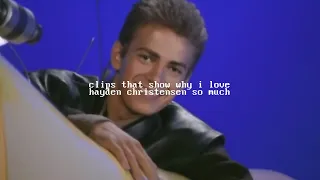 Clips That Show Why I Love Hayden Christensen so Much