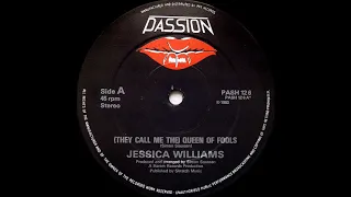 Jessica Williams (They Call Me) Queen of Fools (84 Remix)