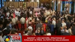 SONA: Mahigit 1,000 mayors, ipinatawag at kinausap ni Pres. Duterte sa Malacañang