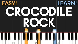 Crocodile Rock - Elton John | EASY Piano Tutorial & Sheet Music