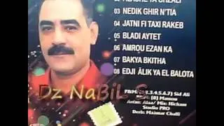 Cheb Azzedine - Edji Alik Ya El Balota - Album 2014 (éXcLu) [Raouf LanGou]