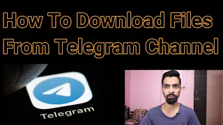 How To Download Files From Telegram Channel