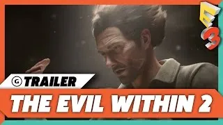 The Evil Within 2 - Story Trailer | E3 2017