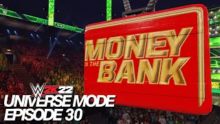 WWE 2K22 | Universe Mode - 'MONEY IN THE BANK!' (PART 1/6) | #30