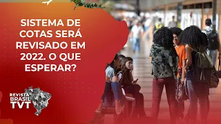 Sistema de cotas para ingressar na universidade será revisado em 2022. O que esperar?