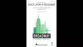 Once Upon a December (from Anastasia) (SAB Choir) - Arranged by Audrey Snyder