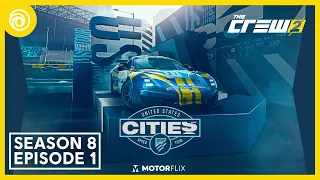 The Crew 2: US Speed Tour Cities - Season 8 Episode 1 Trailer