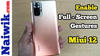 Enable Full Screen Gestures in Redmi Note 10 Pro Max || MIUI 12
