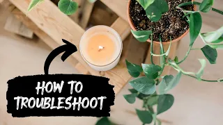 “I can't smell my candle when it’s lit, what's going on?!” | How To Troubleshoot Your Own Candle