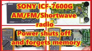 Sony ICF-SW7600G AM-FM-Shortwave Radio - Wont stay on -Forgets memory.