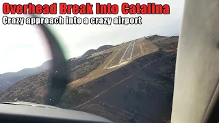 "Overhead Break" Approach into Catalina in a Beechcraft Bonanza A36