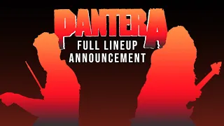 PANTERA Official Line Up ANNOUNCED
