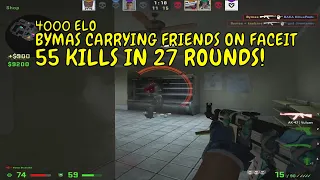 Bymas PLAYS FACEIT WITH FRIENDS, HARD CARRY 55 KILLS!