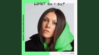 What Do I Do? (Benny Benassi Remix)