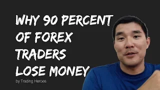 Why 90%+ of Forex Traders Lose Money: The Only 2 Reasons For Failure